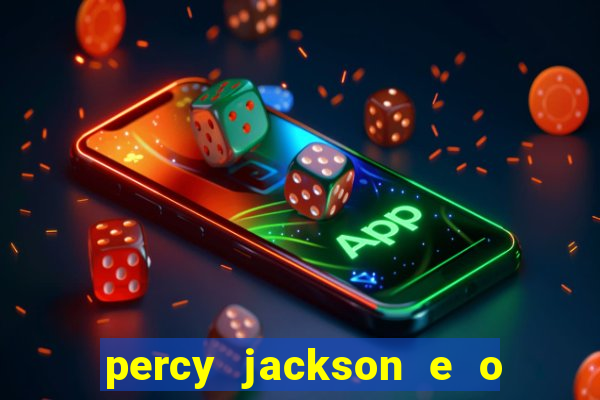 percy jackson e o mar de monstros drive